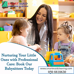 Nurturing Your Little Ones with Professional Care Book Our Babysitters Today.